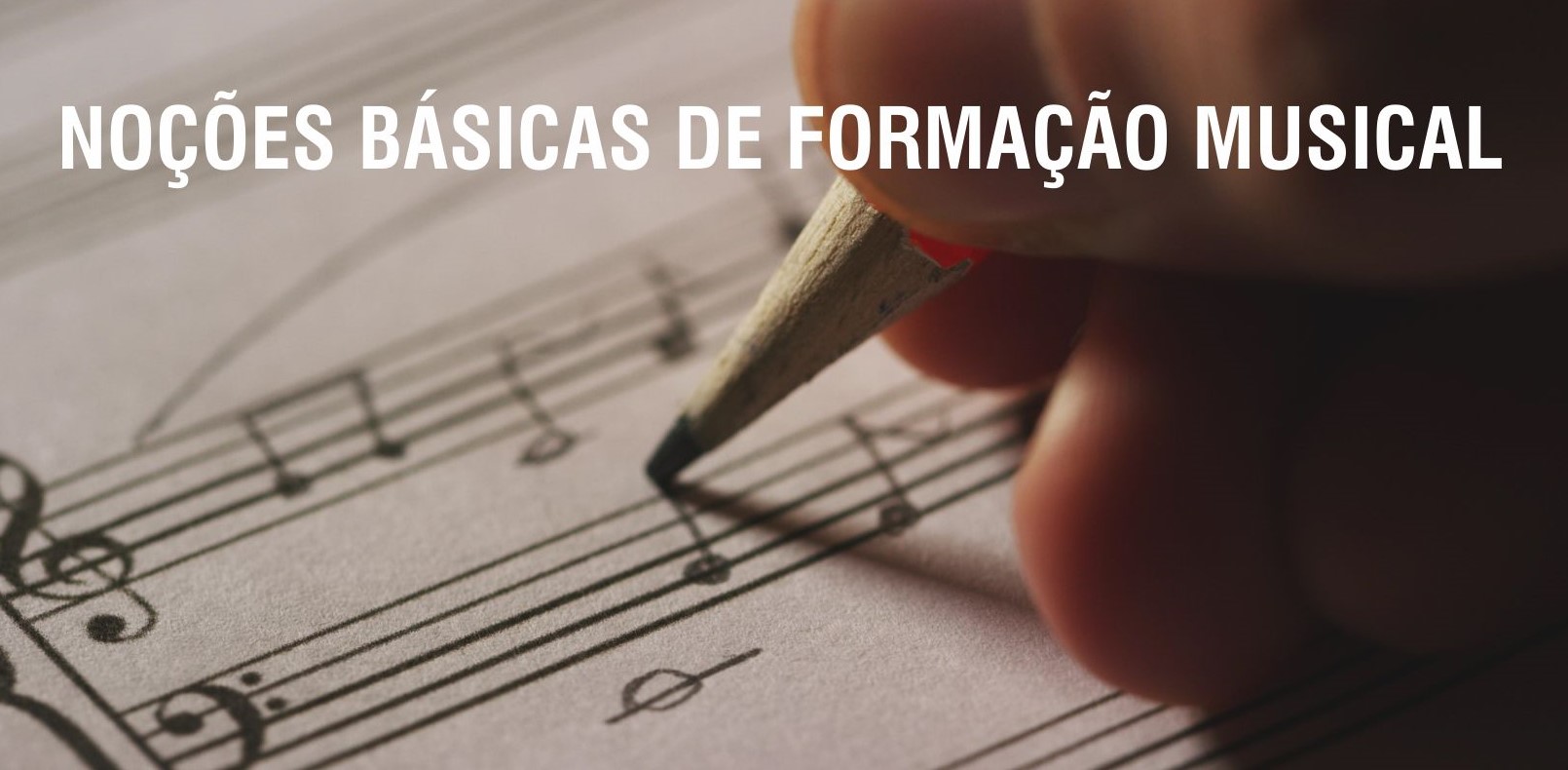 Cursos Livre NOCOES BASICAS FORMACAO MUSICAL 20190409 Imagem